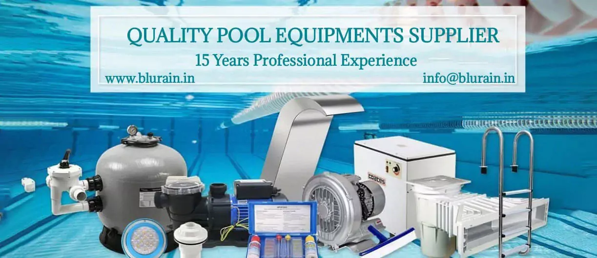 SWIMMING POOL EQUIPMENTS